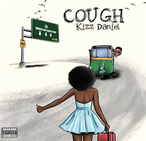 Kizz Daniel – Cough (Odo) [Remix] Lyrics